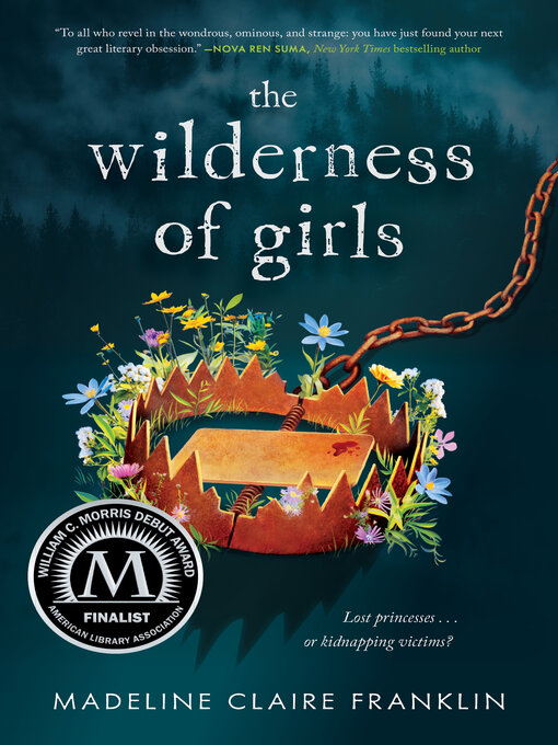 Title details for The Wilderness of Girls by Madeline Claire Franklin - Available